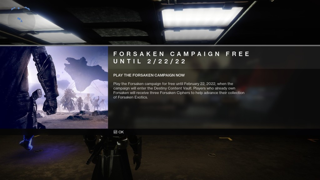 Destiny 2: Forsaken Campaign is free for all players until February 22, 2022. The Forsaken Pack is available for purchase.